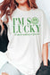IM SO LUCKY HAPPY FACE Graphic T-Shirt