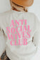FB ANTI SOCIAL WIVES CLUB Graphic Sweatshirt