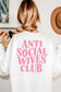 FB ANTI SOCIAL WIVES CLUB Graphic Sweatshirt